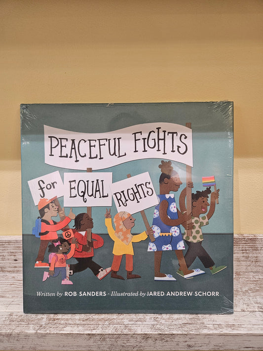 Peaceful Fights for Equal Rights