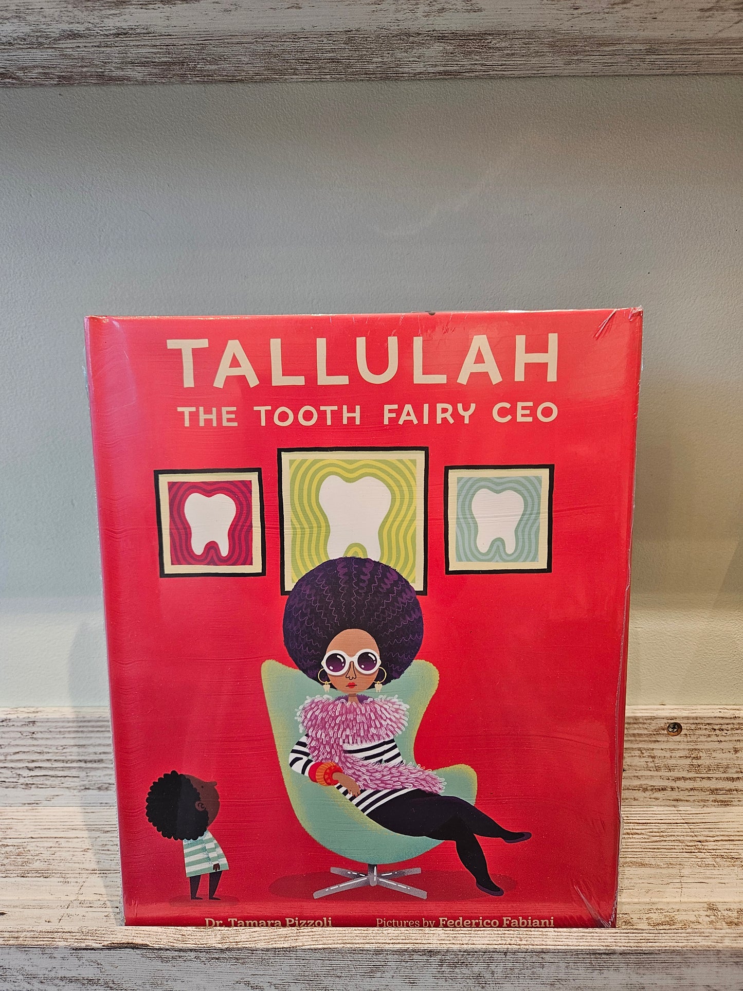 Tallulah the Tooth Fairy CEO