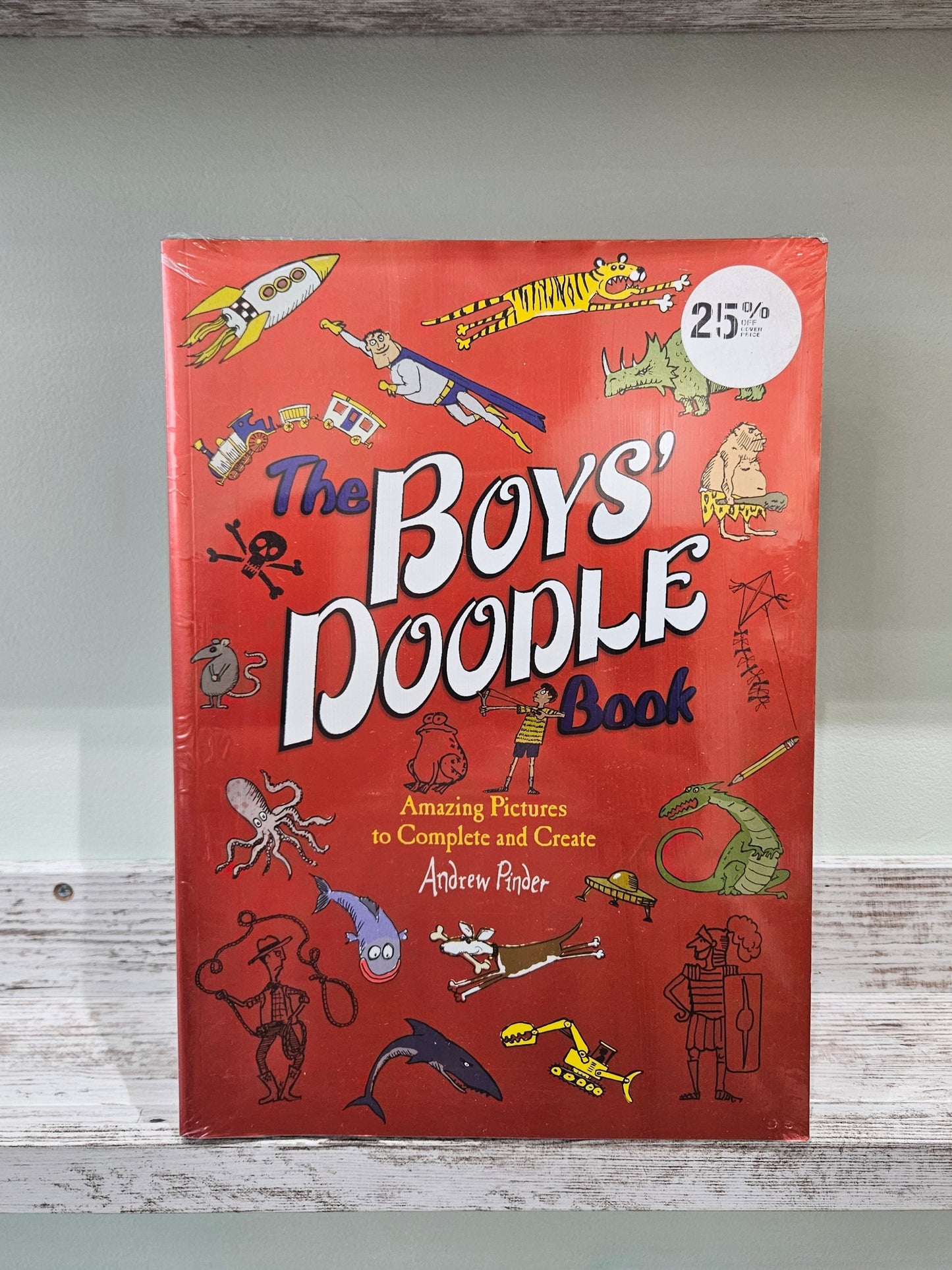 The Boys' Doodle Book: Amazing Pictures to Complete and Create