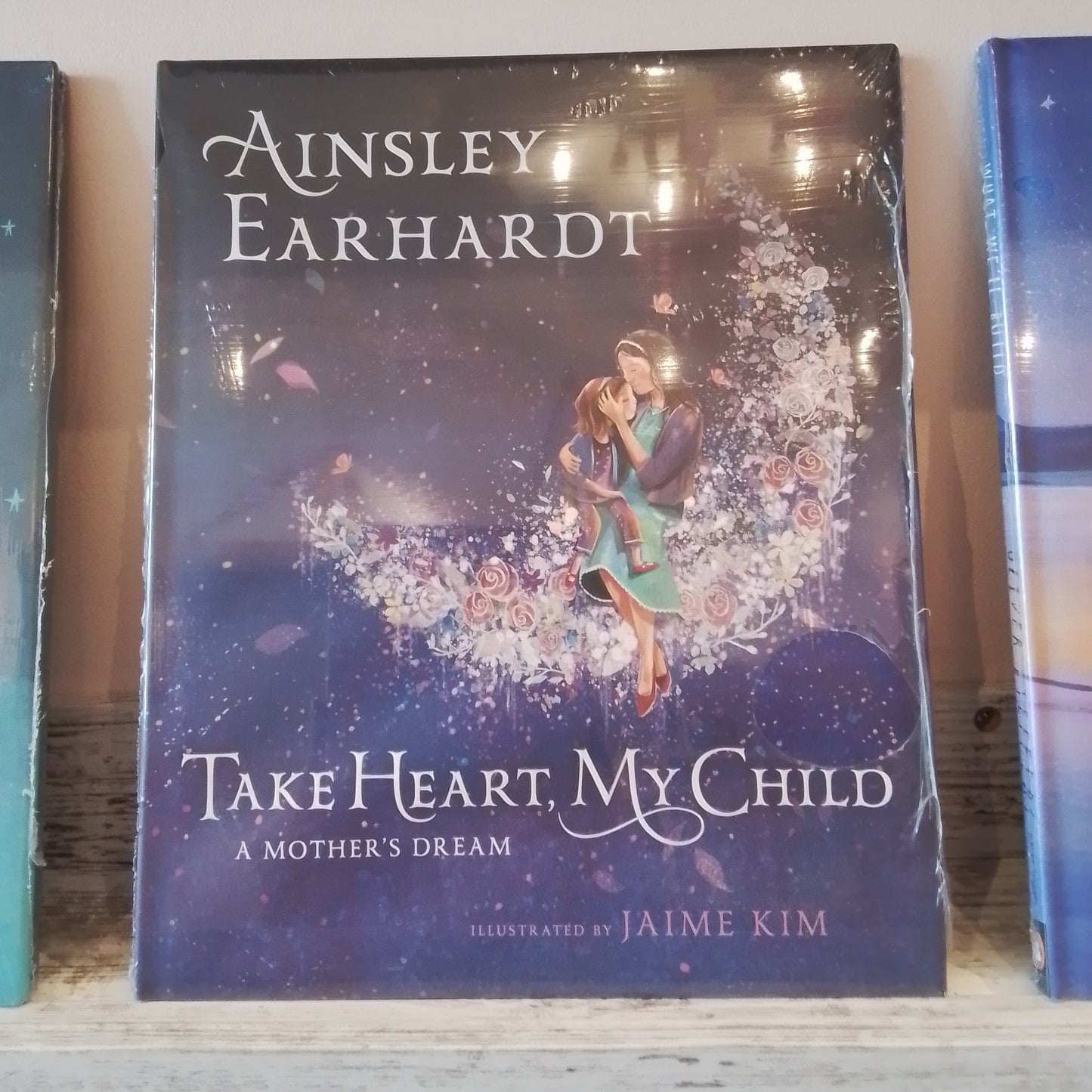 Take Heart, My Child: A Mother's Dream