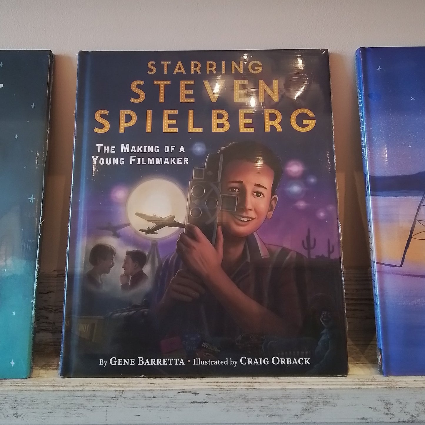 Starring Steven Spielberg: The Making of a Young Filmmaker