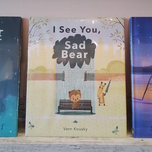 I See You, Sad Bear