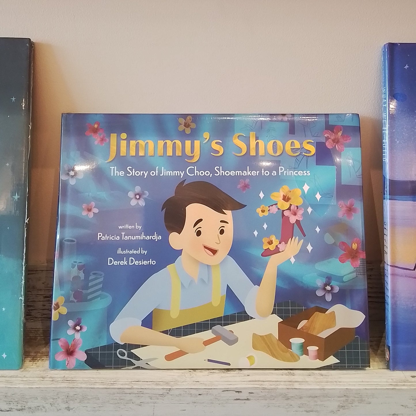 Jimmy's Shoes: The Story of Jimmy Choo, Shoemaker to a Princess