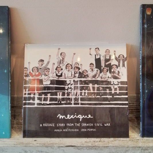 Mexique: A Refugee Story from the Spanish Civil War