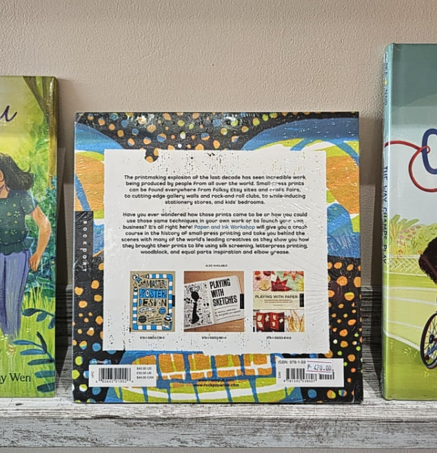 Paper and Ink Workshop: Printmaking Techniques Using a Variety of Methods and Materials
